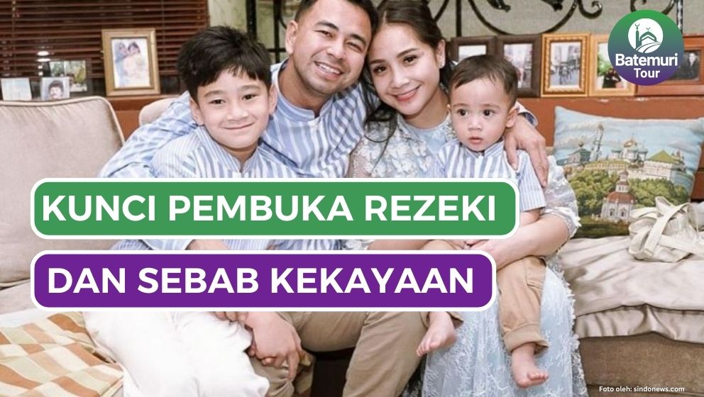 Siap Menjadi Sultan ? Wajib Tahu Kunci Rezeki dan Sebab-sebab Kekayaan